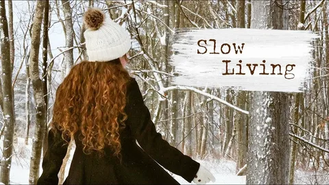 Slow Living